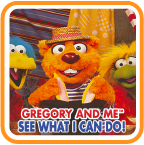 Gregory and Me™: See What I Can Do!