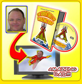 The Incredible Adventures of the Amazing Dad